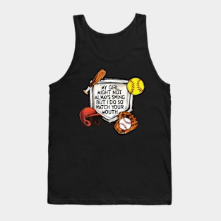 My Girl Might Not Always Swing Tank Top